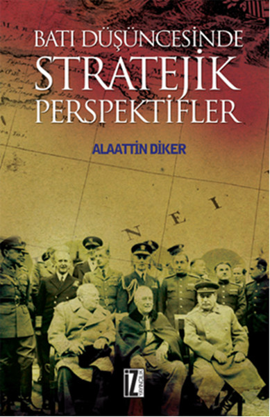 Batı Düşüncesinde Stratejik Perspektifler kitabı