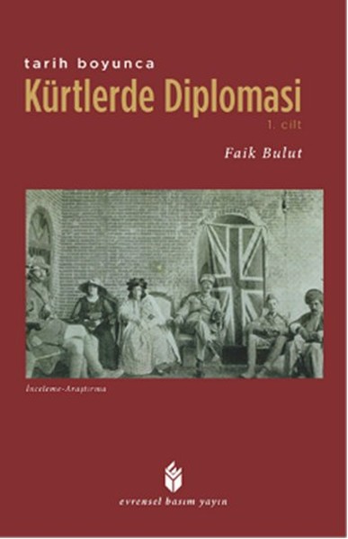 Tarih Boyunca Kürtlerde Diploması 1. Cilt kitabı