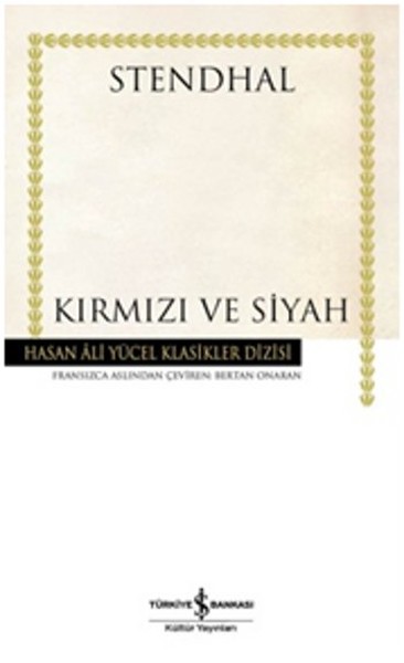 Kırmızı Ve Siyah - Hasan Ali Yücel Klasikleri kitabı