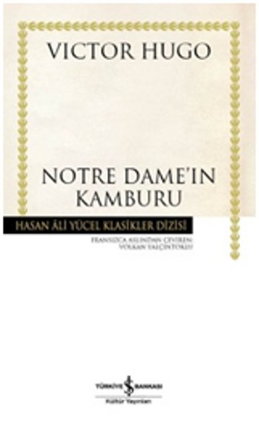 Notre Dame'ın Kamburu - Hasan Ali Yücel Klasikleri kitabı