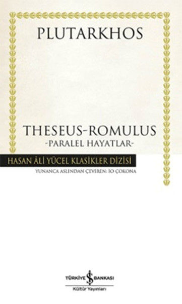 Theseus-Romulus - Paralel Hayatlar kitabı