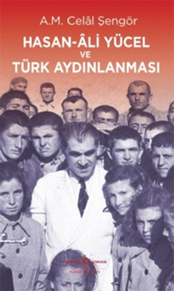 Hasan-Ali Yücel Ve Türk Aydınlanması kitabı