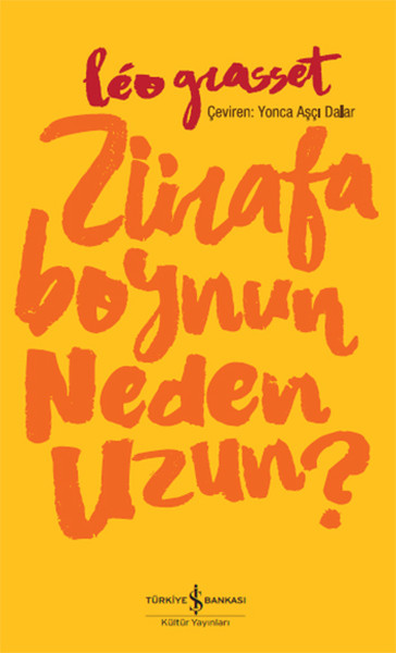 Zürafa Boynun Neden Uzun? kitabı