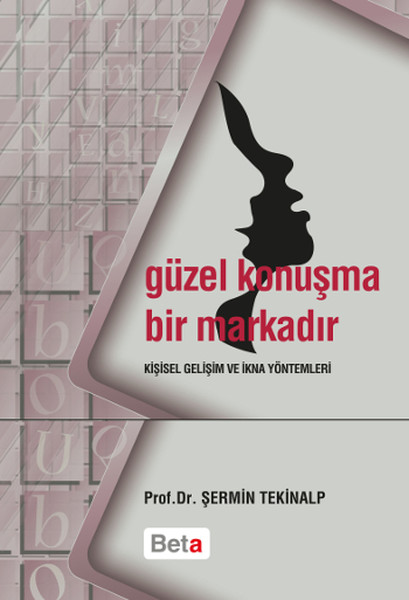 Güzel Konuşmak Bir Markadır kitabı