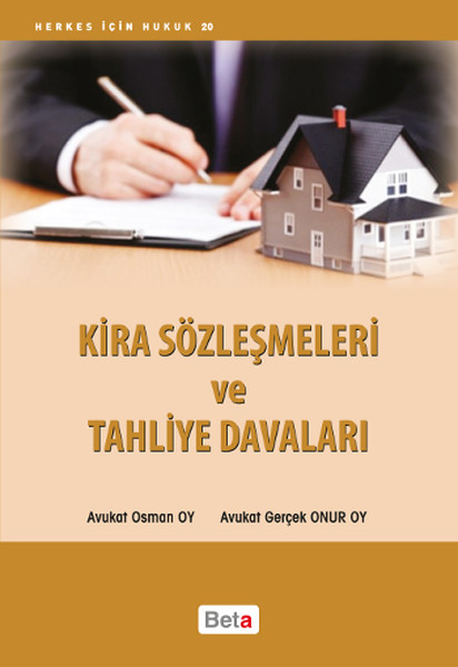 Kira Sözleşmeleri Ve Tahliye Davaları kitabı