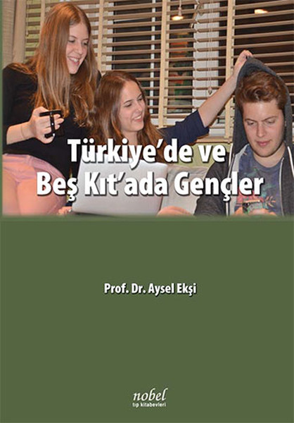 Türkiye'de Ve Beş Kıt'ada Gençler kitabı