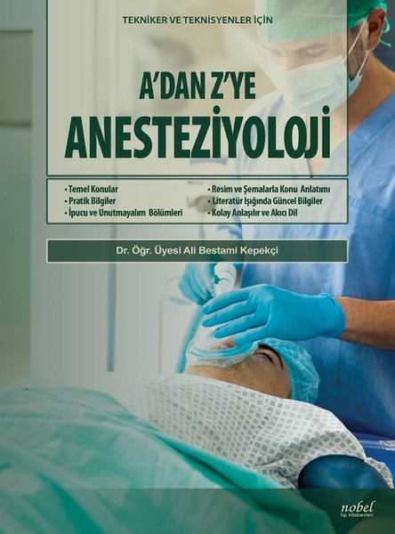 A'dan Z’Ye Anesteziyoloji kitabı