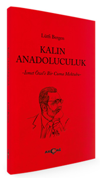 Kalın Anadoluculuk kitabı