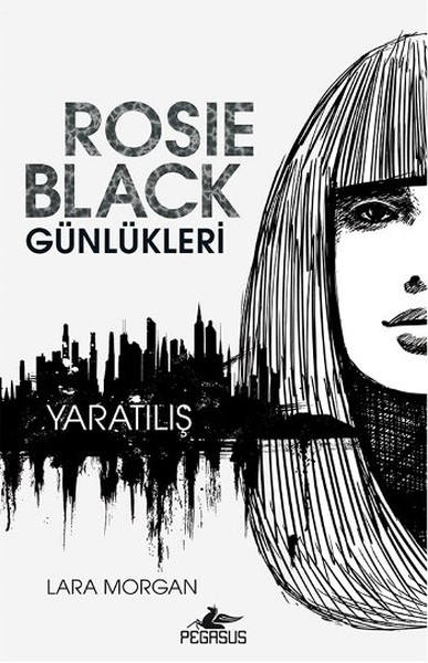 Rosie Black Günleri - Yaratılış kitabı