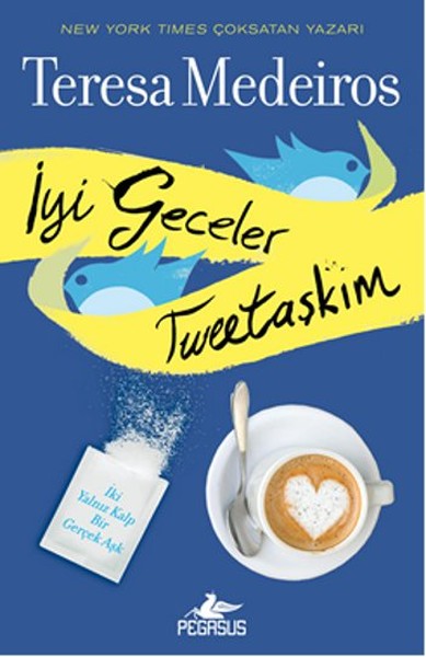 İyi Geceler Tweet Aşkım kitabı