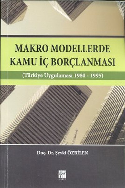 Makro Modellerde Kamu İç Borçlanması kitabı