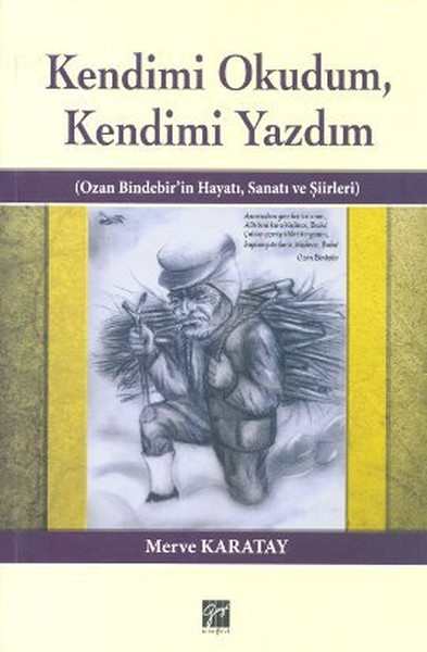 Kendimi Okudum, Kendimi Yazdım kitabı