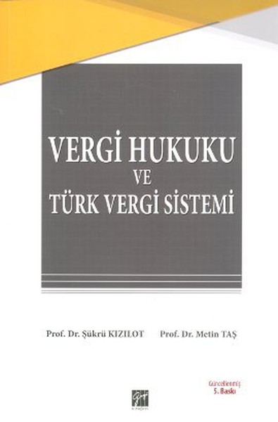 Vergi Hukuku Ve Türk Vergi Sistemi kitabı