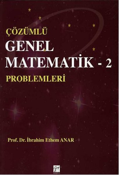 Çözümlü Genel Matematik Problemleri - 2 kitabı