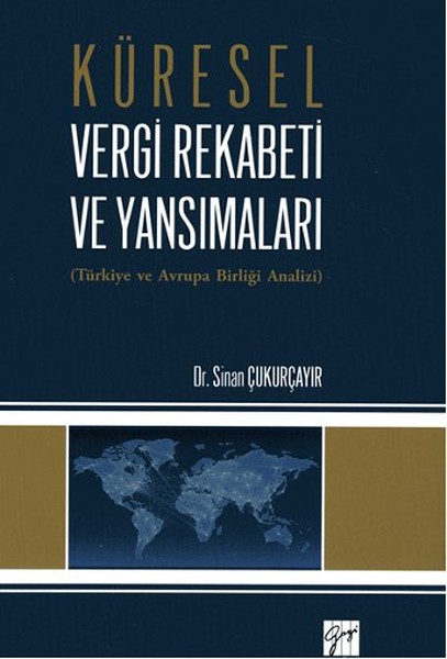 Küresel Vergi Rekabeti Ve Yansımaları kitabı