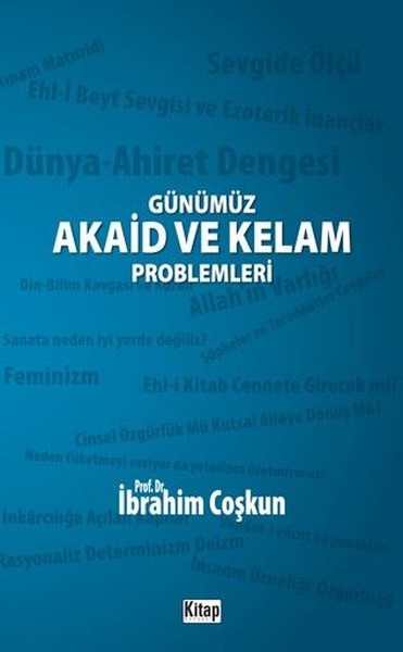 Günümüz Akaid Ve Kelam Problemleri kitabı