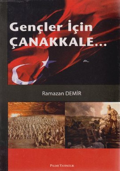 Gençler İçin Çanakkale. . .  kitabı