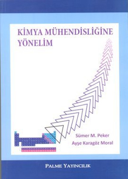 Kimya Mühendisliğine Yönelim kitabı