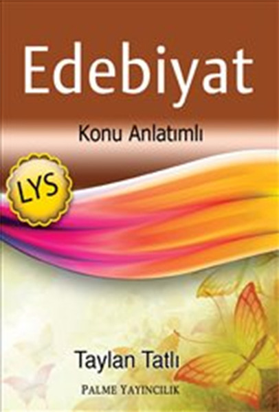 Lys Edebiyat Konu Anlatımlı