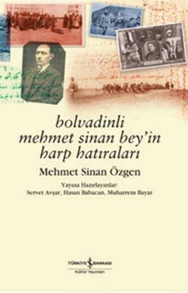 Bolvadinli Mehmet Sinan Bey'in Harp Hatıraları kitabı