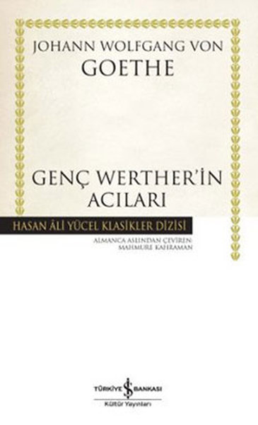 Genç Werther'in Acıları - Hasan Ali Yücel Klasikleri kitabı