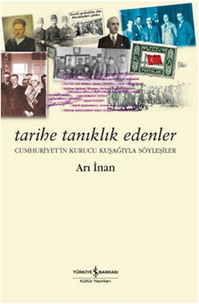 Tarihe Tanıklık Edenler kitabı