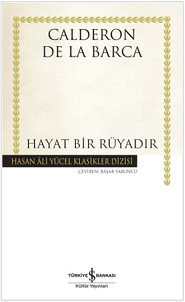 Hayat Bir Rüyadır - Hasan Ali Yücel Klasikleri kitabı