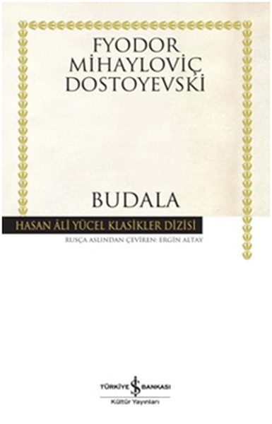 Budala - Hasan Ali Yücel Klasikleri kitabı