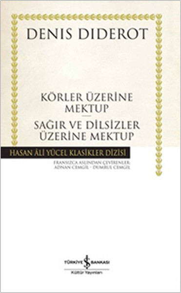 Körler Üzerine Mektup - Sağırlar Ve Dilsizler Üzerine Mektup - Hasan Ali Yücel Klasikleri kitabı