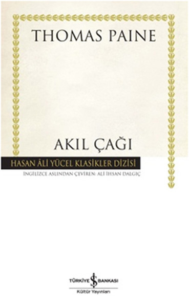 Akıl Çağı - Hasan Ali Yücel Klasikleri kitabı