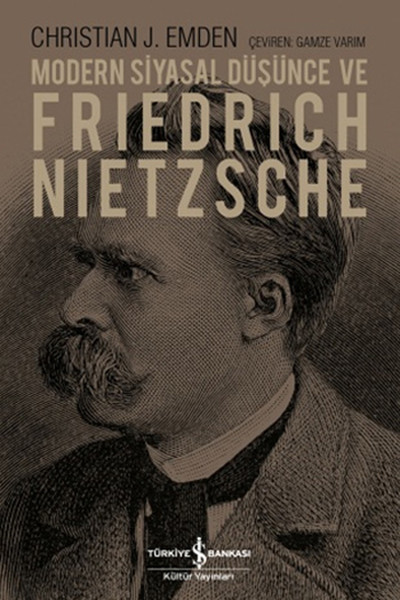 Modern Siyasal Düşünce Ve Friedrich Nietzsche kitabı