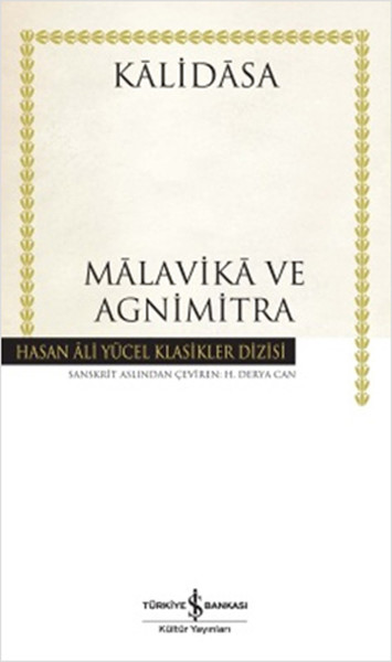 Malavika Ve Agnimitra-Hasan Ali Yüc kitabı