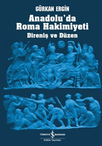 Anadolu'da Roma Hakimiyeti kitabı