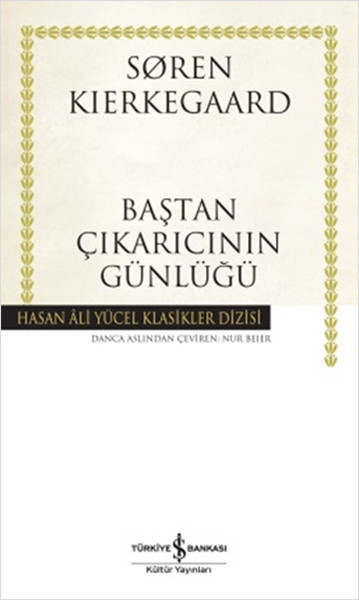 Baştan Çıkarıcının Günlüğü - Hasan Ali Yücel Klasikleri kitabı