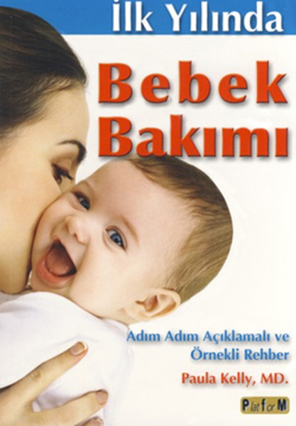 İlk Yılda Bebek Bakımı kitabı