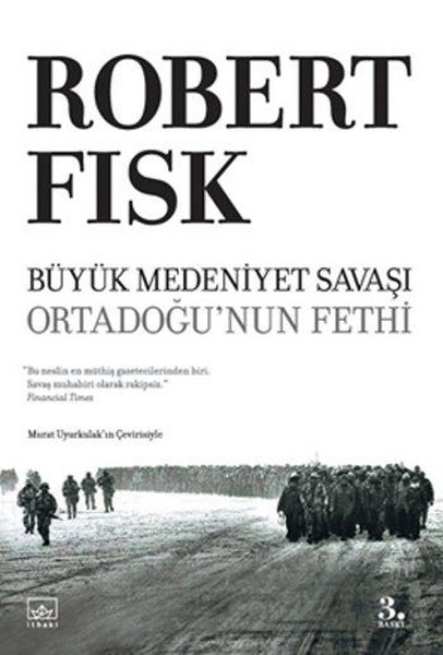 Büyük Medeniyet Savaşı - Ortadoğu'nun Fethi kitabı