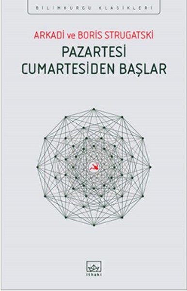 Pazartesi Cumartesiden Başlar kitap kapağı