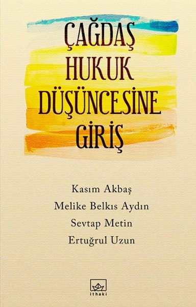 Çağdaş Hukuk Düşüncesine Giriş kitabı