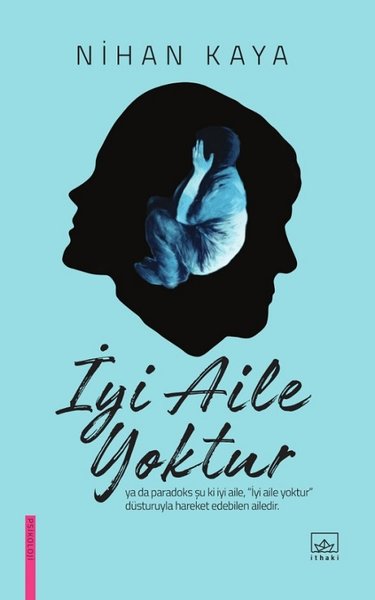 İyi Aile Yoktur kitabı