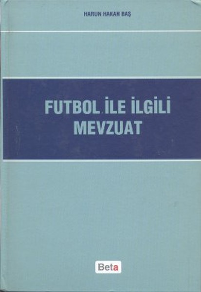 Futbol İle İlgili Mevzuat kitabı