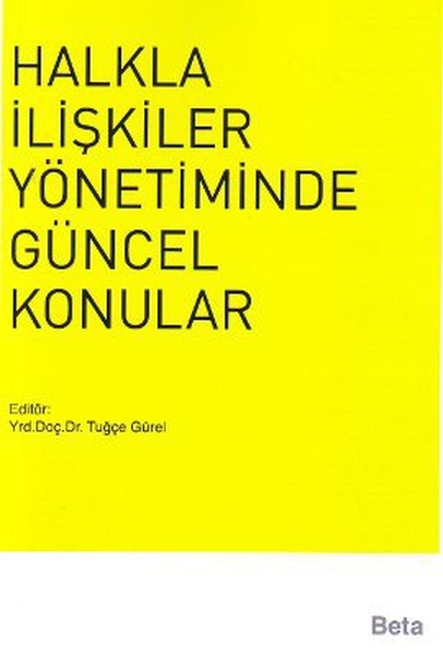 Halkla İlişkiler Yönetiminde Güncel Konular kitabı