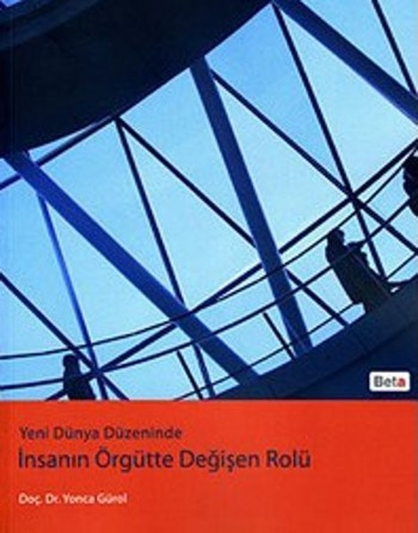 İnsanın Örgütte Değişen Rolü kitabı