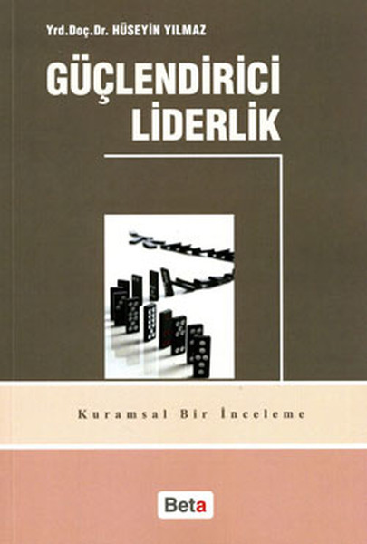 Güçlendirici Liderlik kitabı