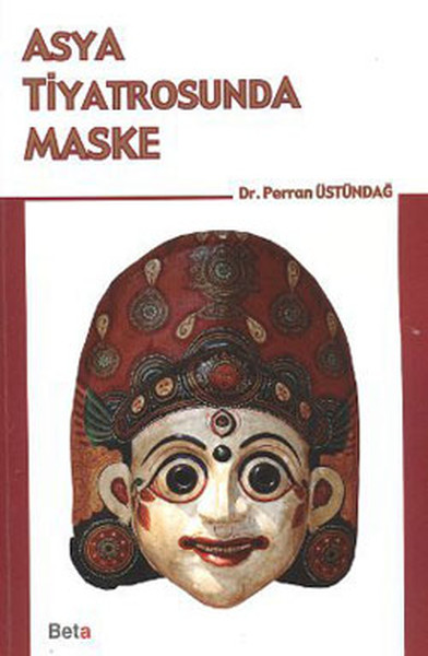 Asya Tiyatrosunda Maske kitabı