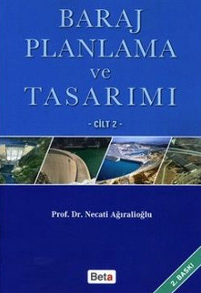 Baraj Planlama Ve Tasarımı Cilt: 2 kitabı
