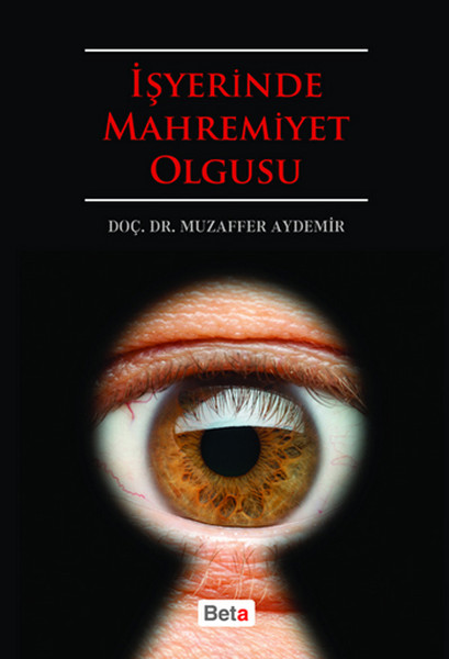 İşyerinde Mahremiyet Olgusu kitabı