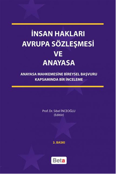 İnsan Hakları Avrupa Sözleşmesi Ve Anayasa kitabı