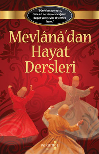 Mevlana'dan Hayat Dersleri kitabı