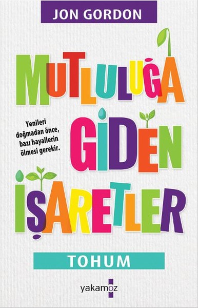 Mutluluğa Giden İşaretler kitabı