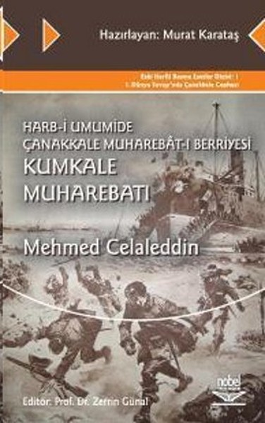 Harb-İ Umumide Çanakkale Muharebat-I Berriyesi Kumkale Muharebatı kitabı